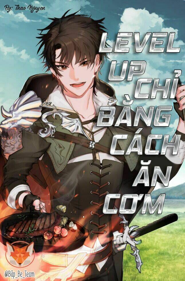 Level Up Chỉ Bằng Cách Ăn Cơm Chapter 47 - Trang 2