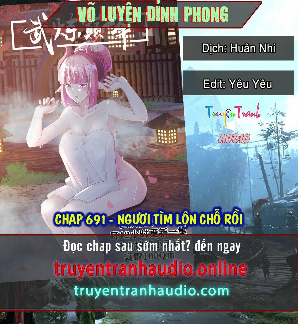 võ luyện đỉnh phong Chapter 691 - Trang 2