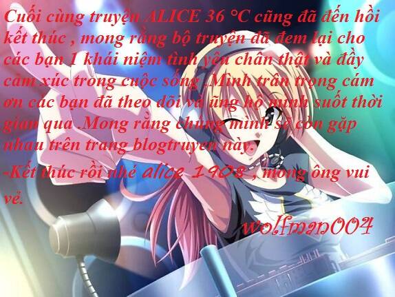 Alice 38 °C Chapter 34: - End - Next 